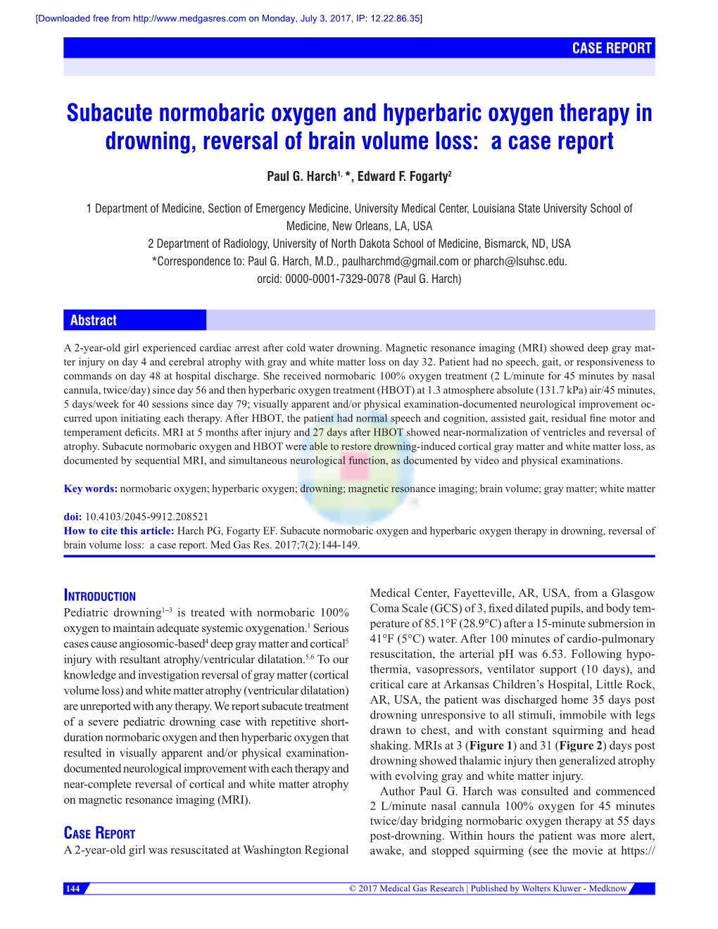 Subacute Normobaric Oxygen and Hyperbaric Oxygen Therapy in Drowning, Reversal of Brain Volume Loss: a Case Report