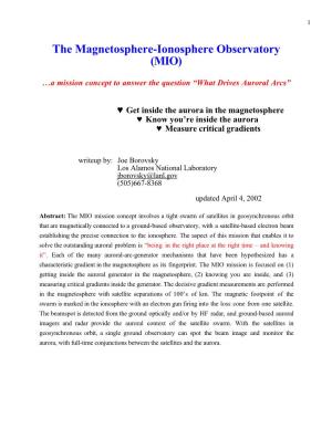 The Magnetosphere-Ionosphere Observatory (MIO)