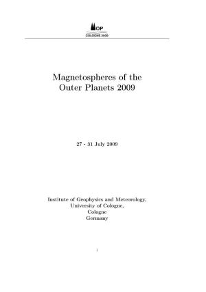 Magnetospheres of the Outer Planets 2009