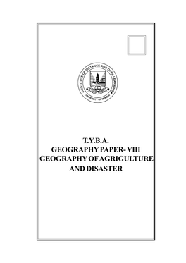 T.Y.B.A. Paper-8 Geography of Agriculture and Disaster
