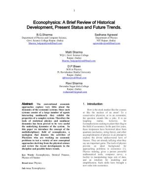 Econophysics: a Brief Review of Historical Development, Present Status and Future Trends