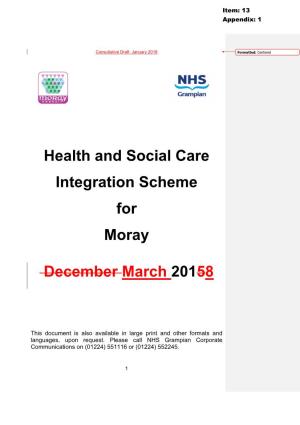 Health and Social Care Integration Scheme for Moray December March 20158