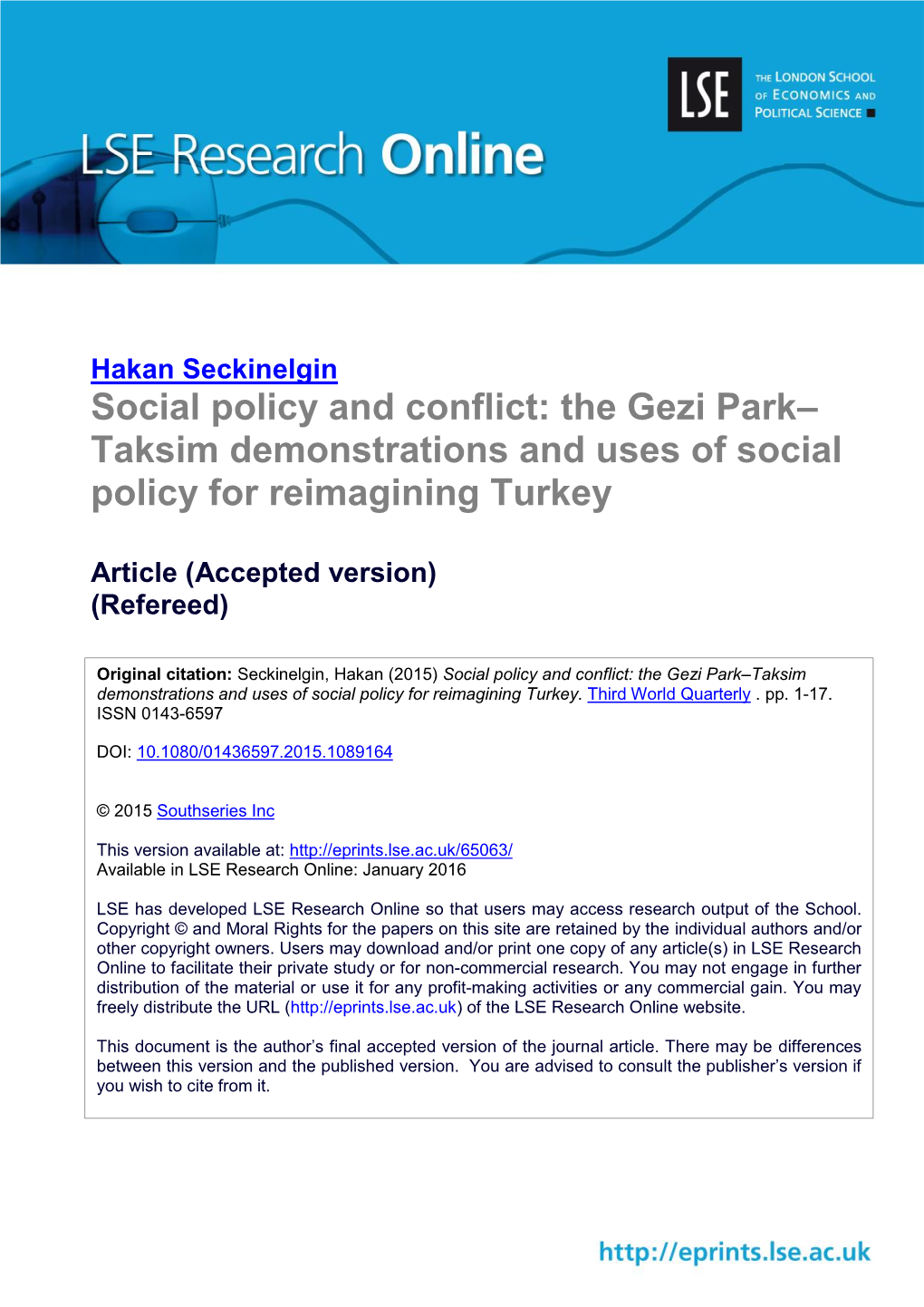 The Gezi Park– Taksim Demonstrations and Uses of Social Policy for Reimagining Turkey