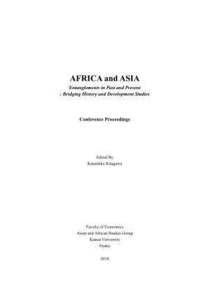 AFRICA and ASIA Entanglements in Past and Present : Bridging History and Development Studies