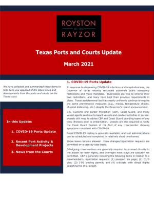 Texas Ports and Courts Update