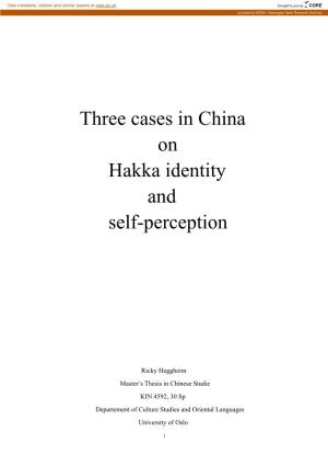 Three Cases in China on Hakka Identity and Self-Perception