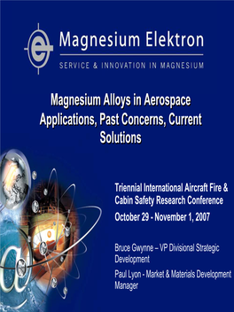 Magnesium Alloys in Aerospace Applications, Past Concerns