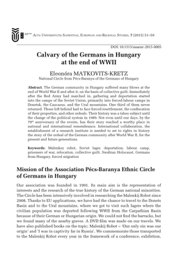 Calvary of the Germans in Hungary at the End of WWII Eleonóra MATKOVITS-KRETZ National Circle from Pécs-Baranya of the Germans of Hungary