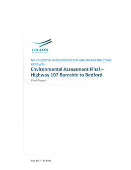 Environmental Assessment Final – Highway 107 Burnside to Bedford Final Report