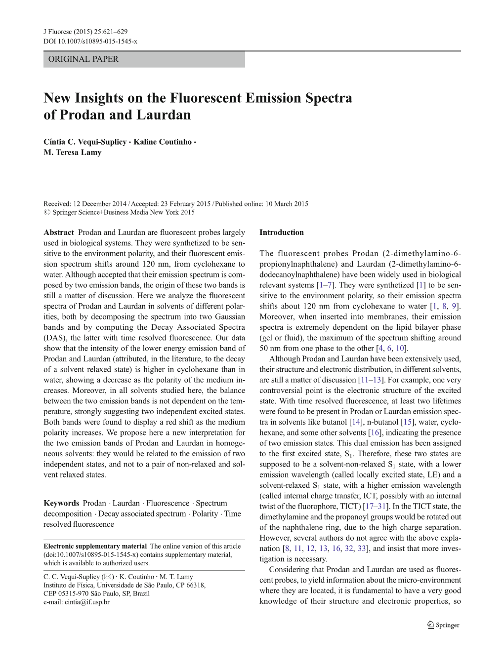 New Insights on the Fluorescent Emission Spectra of Prodan and Laurdan