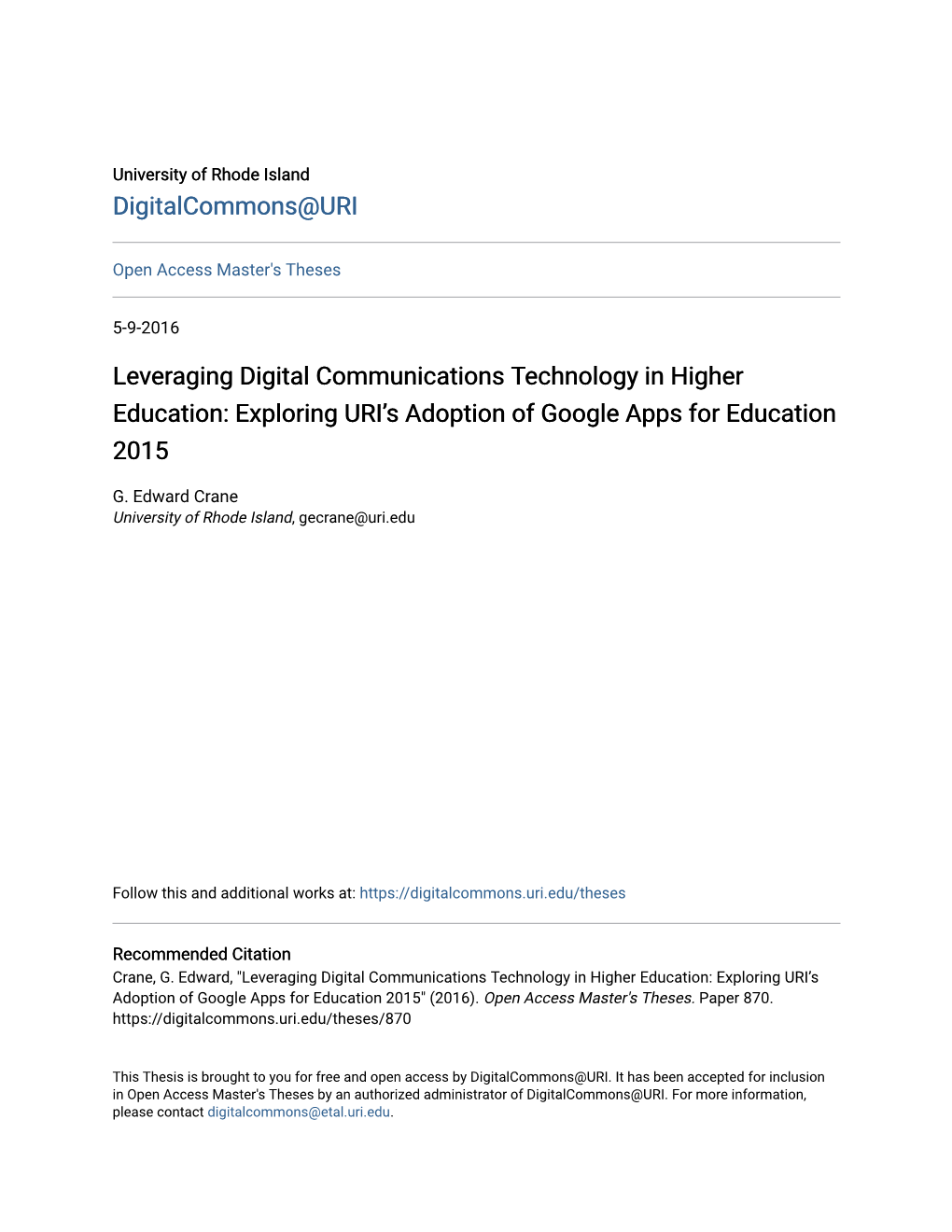 Leveraging Digital Communications Technology in Higher Education: Exploring URI’S Adoption of Google Apps for Education 2015