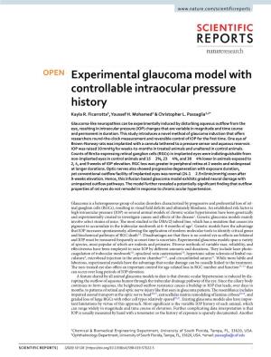 Experimental Glaucoma Model with Controllable Intraocular Pressure History Kayla R