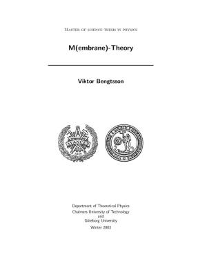 M(Embrane)-Theory