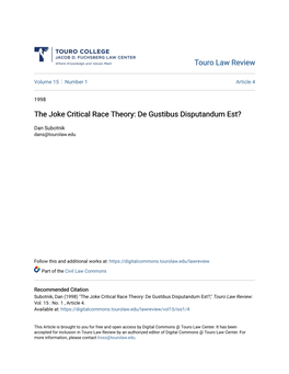 The Joke Critical Race Theory: De Gustibus Disputandum Est?