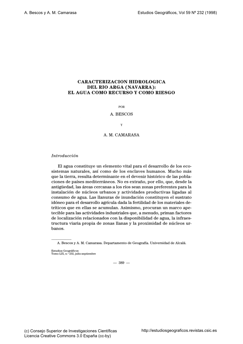 Caracterización Hidrológica Del Rio Arga (Navarra): El Agua Como Recurso Y Como Riesgo