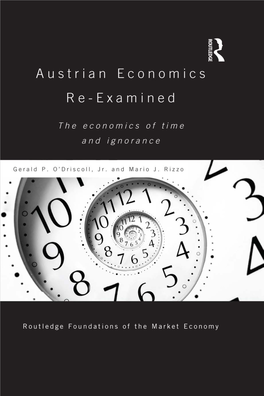 Austrian Economics Re-Examined