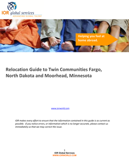 Relocation Guide to Twin Communities Fargo, North Dakota and Moorhead, Minnesota