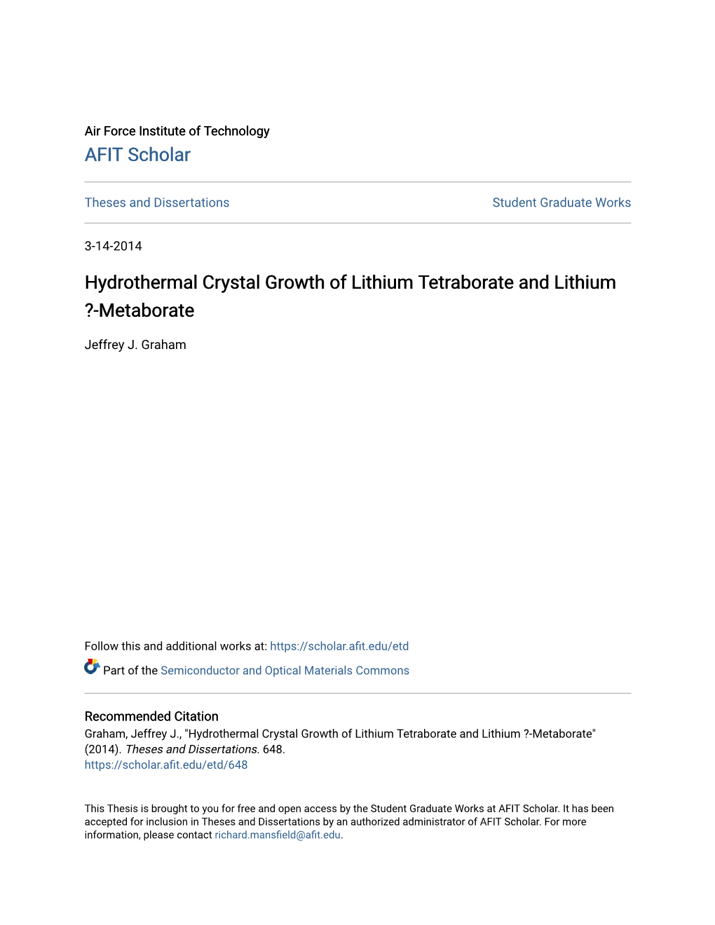 Hydrothermal Crystal Growth of Lithium Tetraborate and Lithium ?-Metaborate