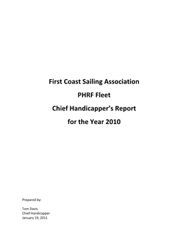 First Coast Sailing Association PHRF Fleet Chief Handicapper's Report