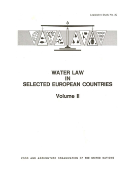 Water Law in Selected European Countries Vol. II