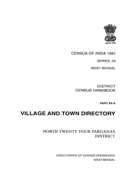 Village and Town Directory, North Twenty Four Parganas, Part XII-A
