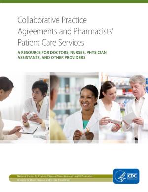 Collaborative Practice Agreements and Pharmacists' Patient Care