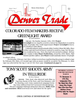 Colorado Film Makers Receive Greenlight Award Tony Scott Shoots