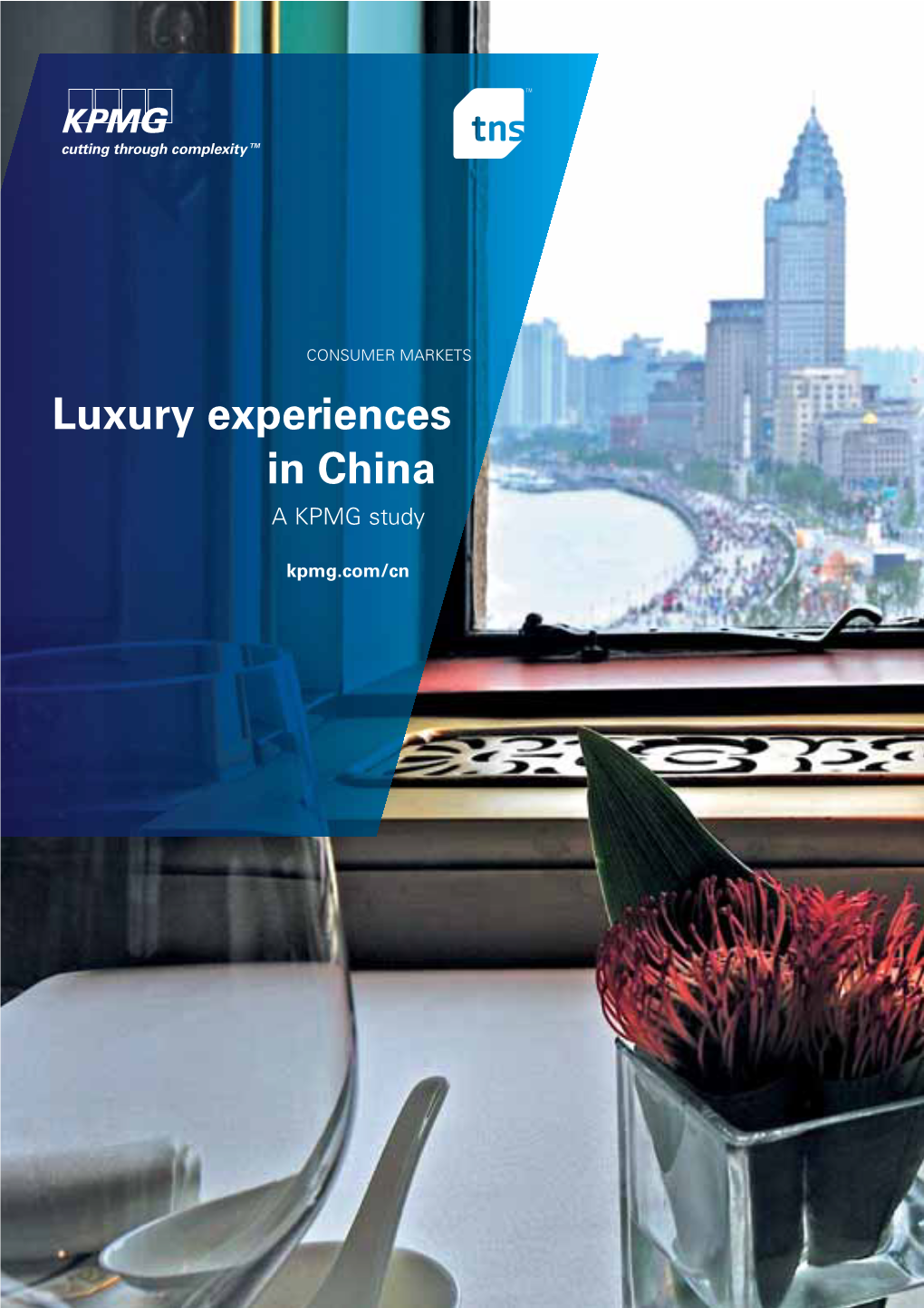 Luxury Experiences in China a KPMG Study