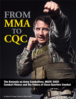 Tim Kennedy on Army Combatives, MACP, SOCP, Combat Fitness and the Future of Close-Quarters Combat