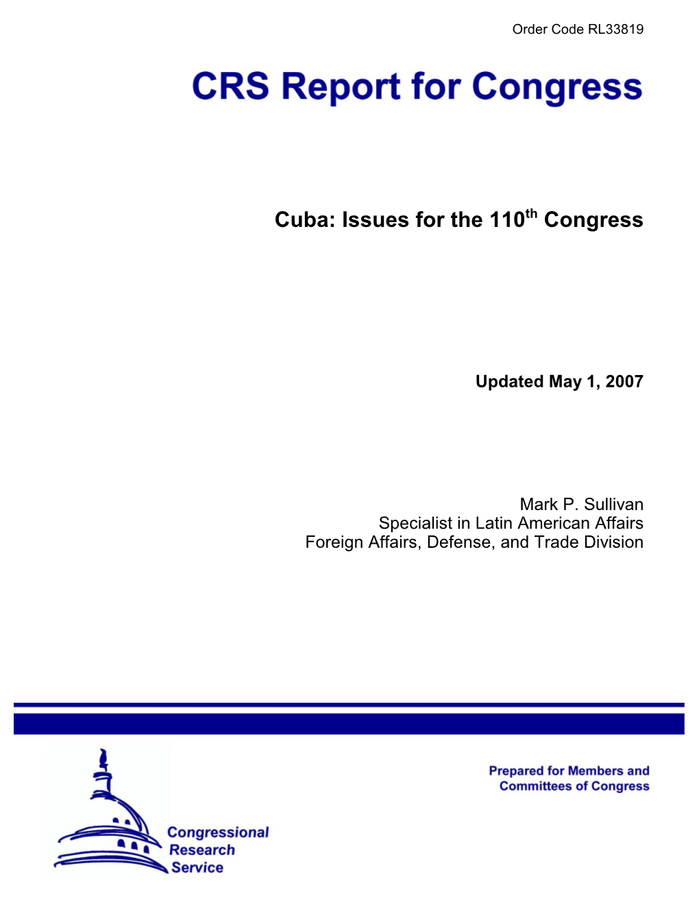 Cuba: Issues for the 110Th Congress