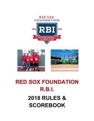 Red Sox Foundation R.B.I. 2018 Rules & Scorebook