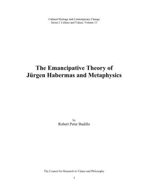 The Emancipative Theory of Jürgen Habermas and Metaphysics