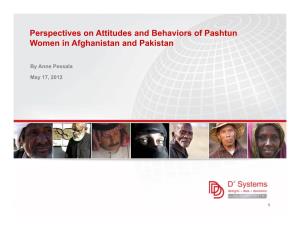 Perspectives on Attitudes and Behaviors of Pashtun Women in Afghanistan and Pakistan