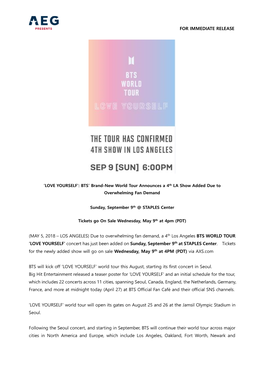 Due to Overwhelming Fan Demand, a 4Th Los Angeles BTS WORLD TOUR ‘LOVE YOURSELF’ Concert Has Just Been Added on Sunday, September 9Th at STAPLES Center