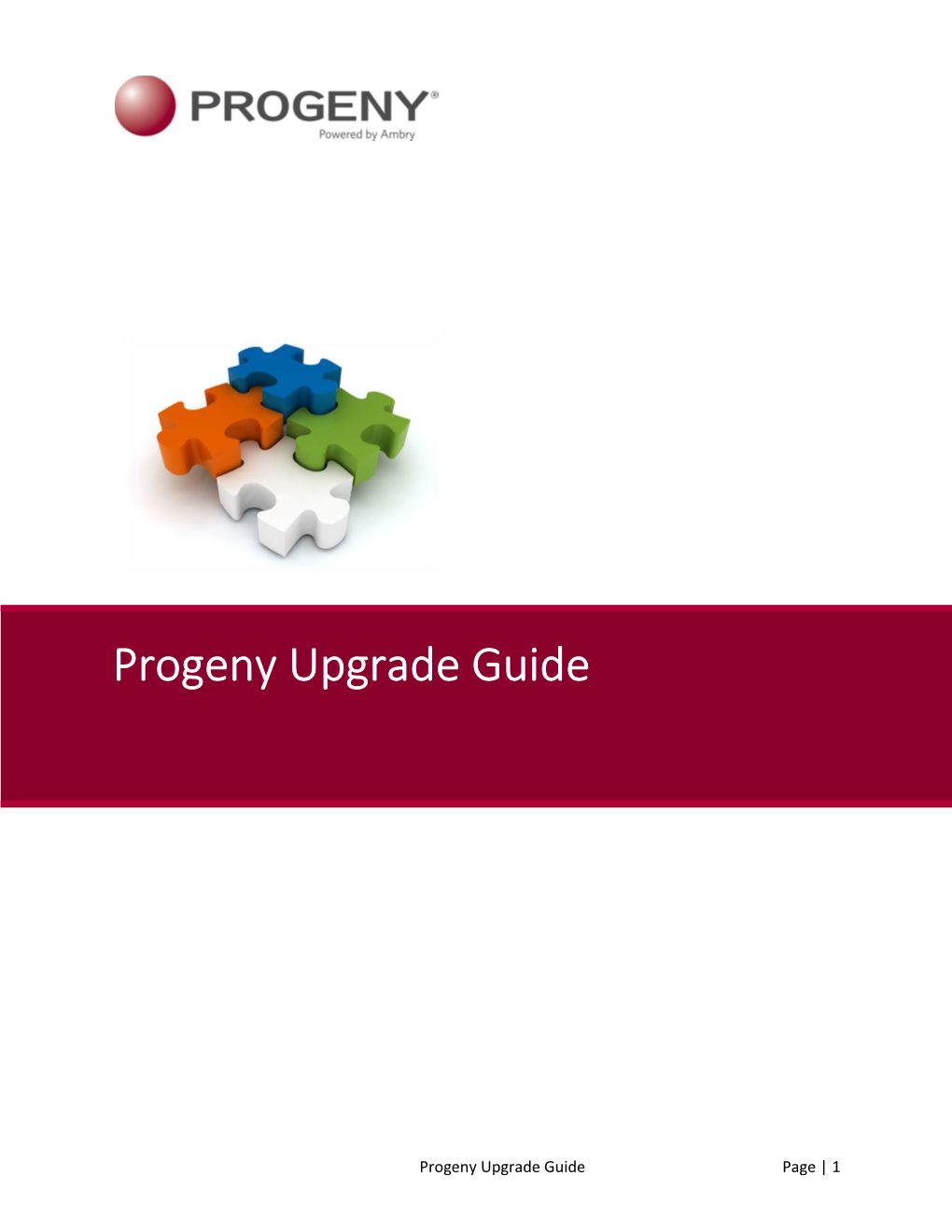 Progeny Upgrade Guide