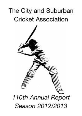 The City and Suburban Cricket Association 110Th Annual Report