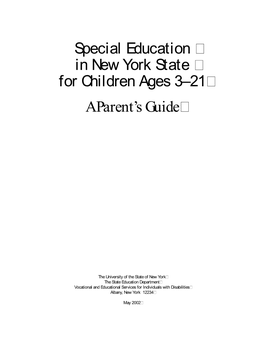 A Parent's Guide: Special Education in New York State for Children Ages