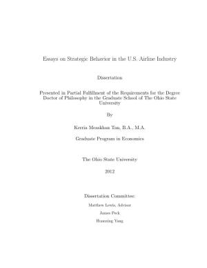 Essays on Strategic Behavior in the U.S. Airline Industry