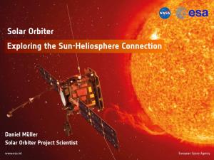 Exploring the Sun-Heliosphere Connection Solar Orbiter