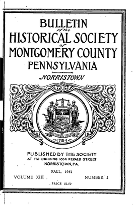 Historical 50Ciety Montgomery County Pennsylvania Jvoj^R/Stown