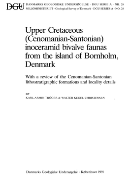Upper Cretaceous (Cenomanian-Santonian) Inoceramid Bivalve Faunas from the Island of Bornholm, Denmark