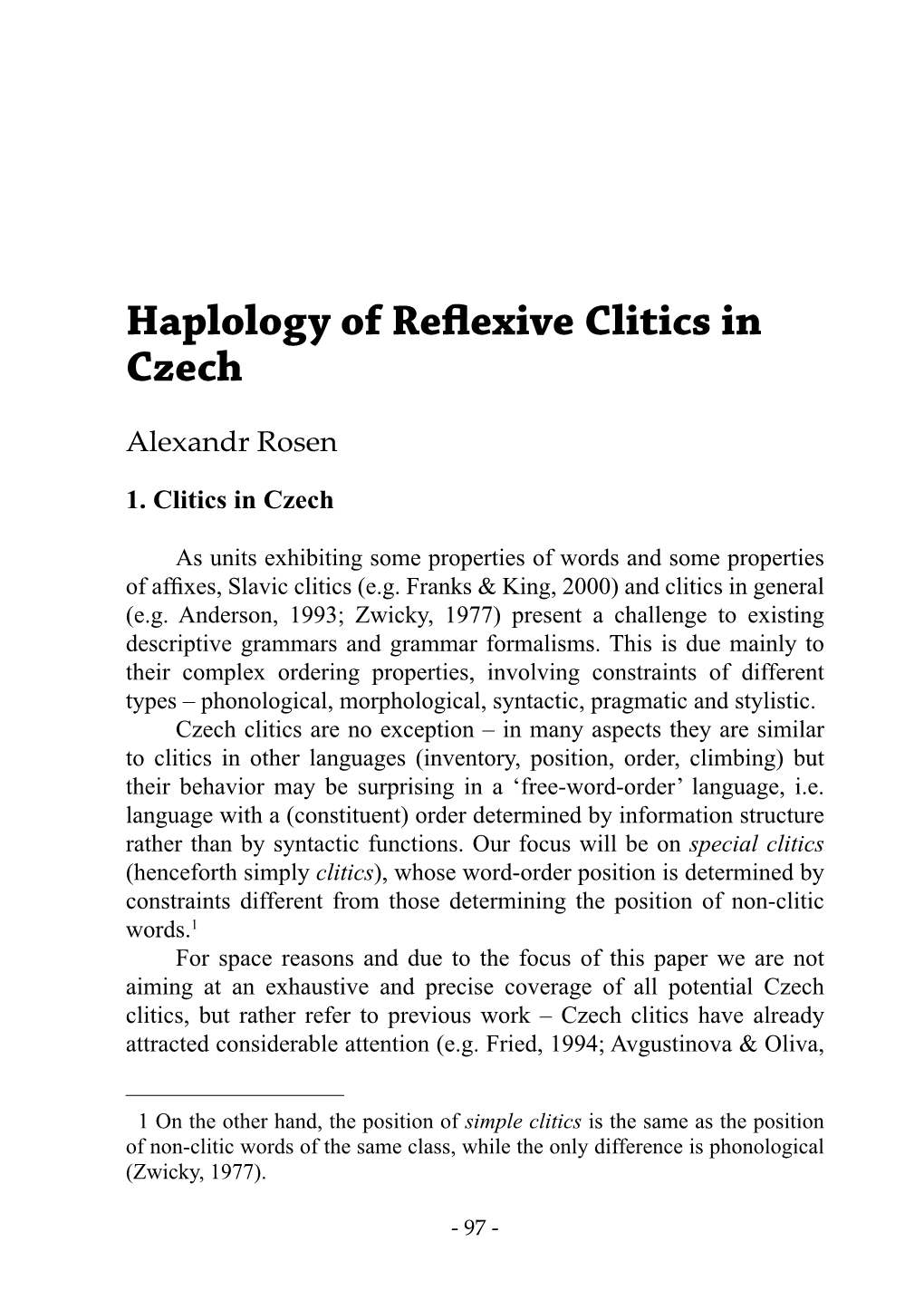 Haplology of Reflexive Clitics in Czech