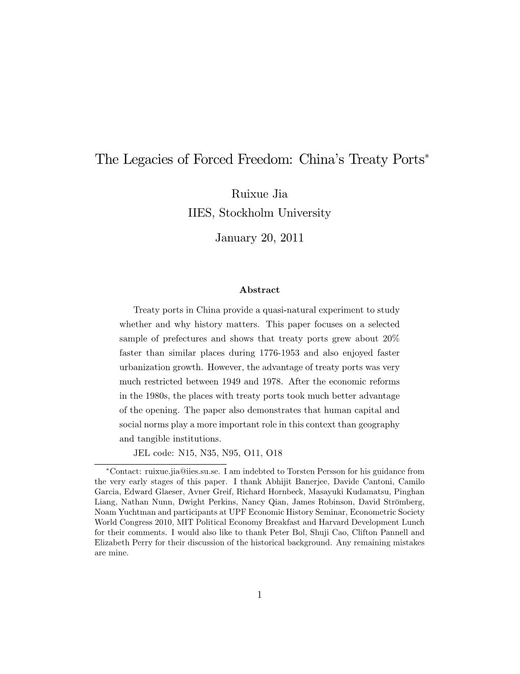 The Legacies of Forced Freedom: China's Treaty Ports*