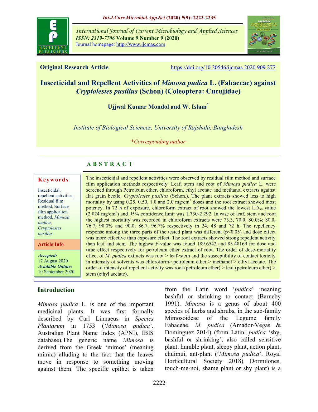 Insecticidal and Repellent Activities of Mimosa Pudica L. (Fabaceae) Against Cryptolestes Pusillus (Schon) (Coleoptera: Cucujidae)