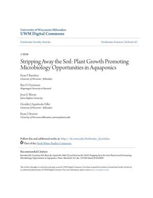 Plant Growth Promoting Microbiology Opportunities in Aquaponics Ryan P