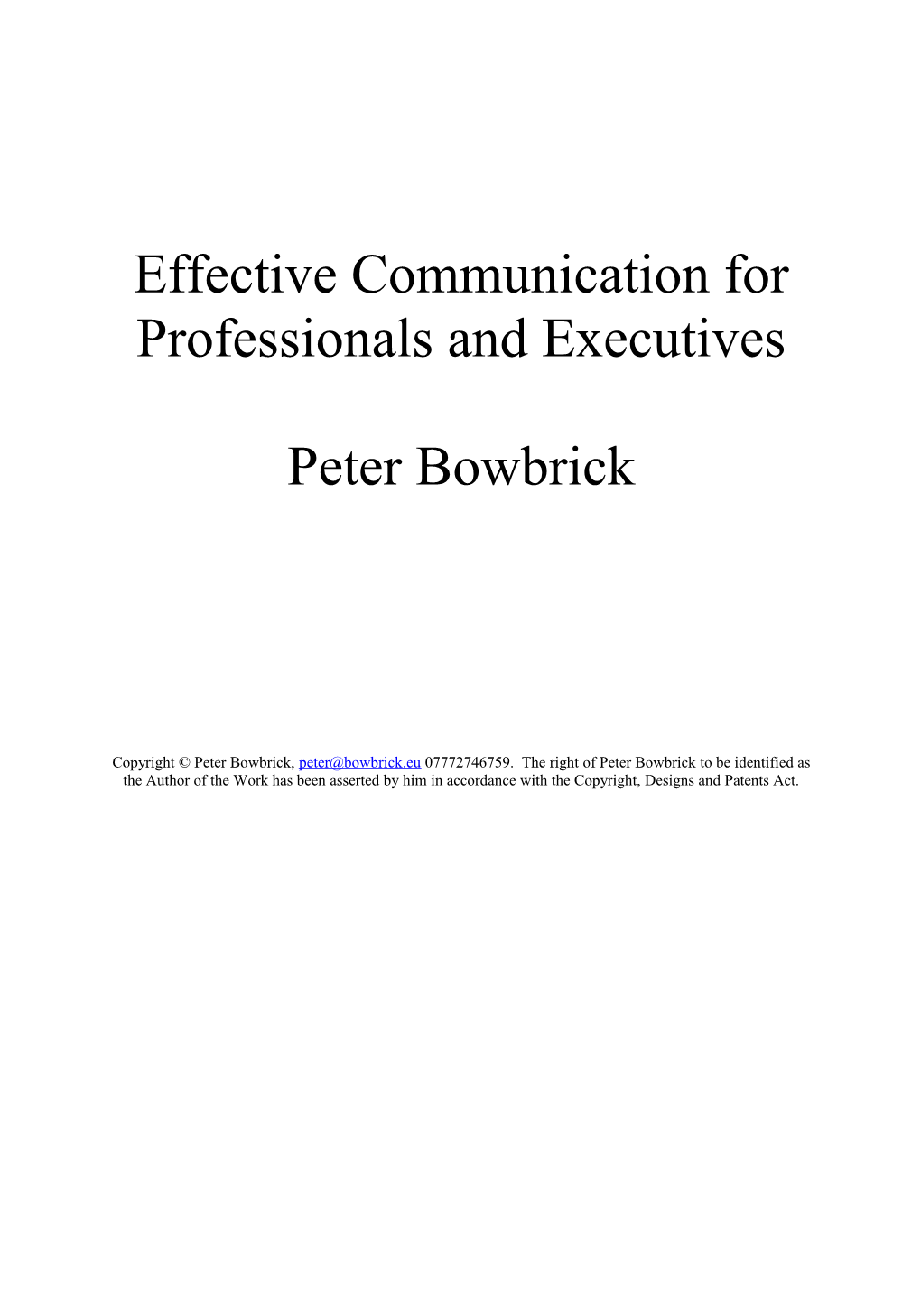 Effective Communication for Professionals and Executives