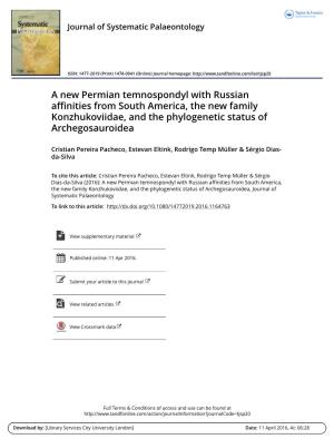 A New Permian Temnospondyl with Russian Affinities from South America, the New Family Konzhukoviidae, and the Phylogenetic Status of Archegosauroidea