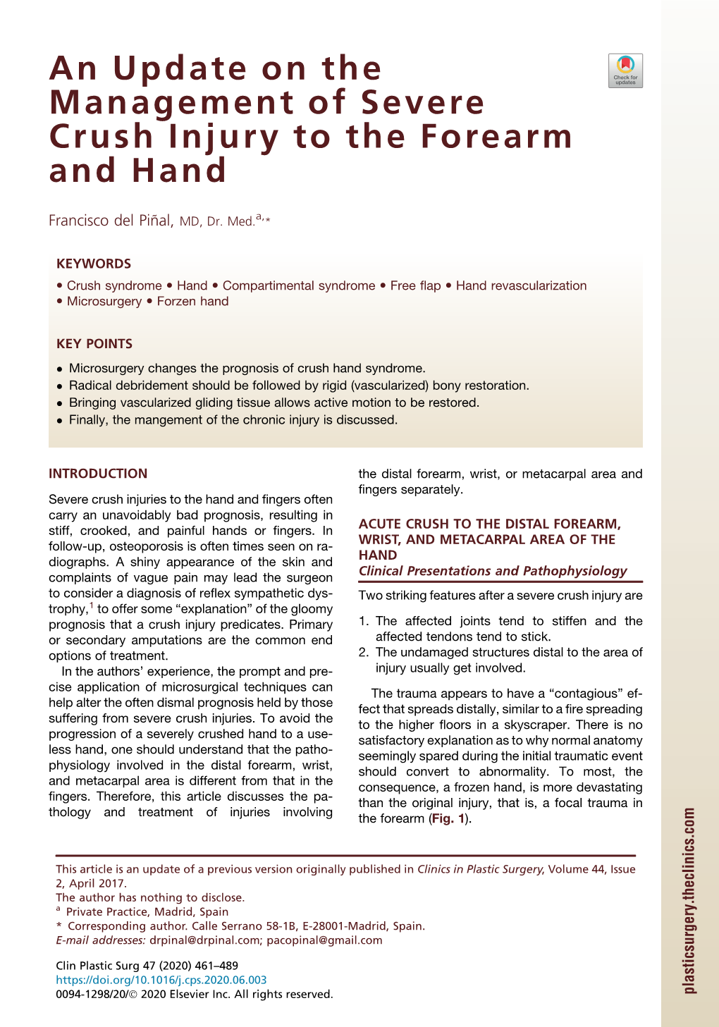 An Update on the Management of Severe Crush Injury to the Forearm and Hand