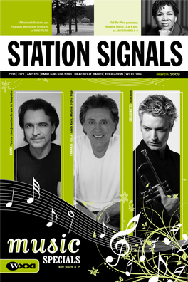 Specials Call Us! See Page 5 > 2 Station Signals January2009 March2009 Sstationtation Ssignalsignals 3