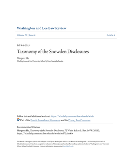Taxonomy of the Snowden Disclosures Margaret Hu Washington and Lee University School of Law, Hum@Wlu.Edu